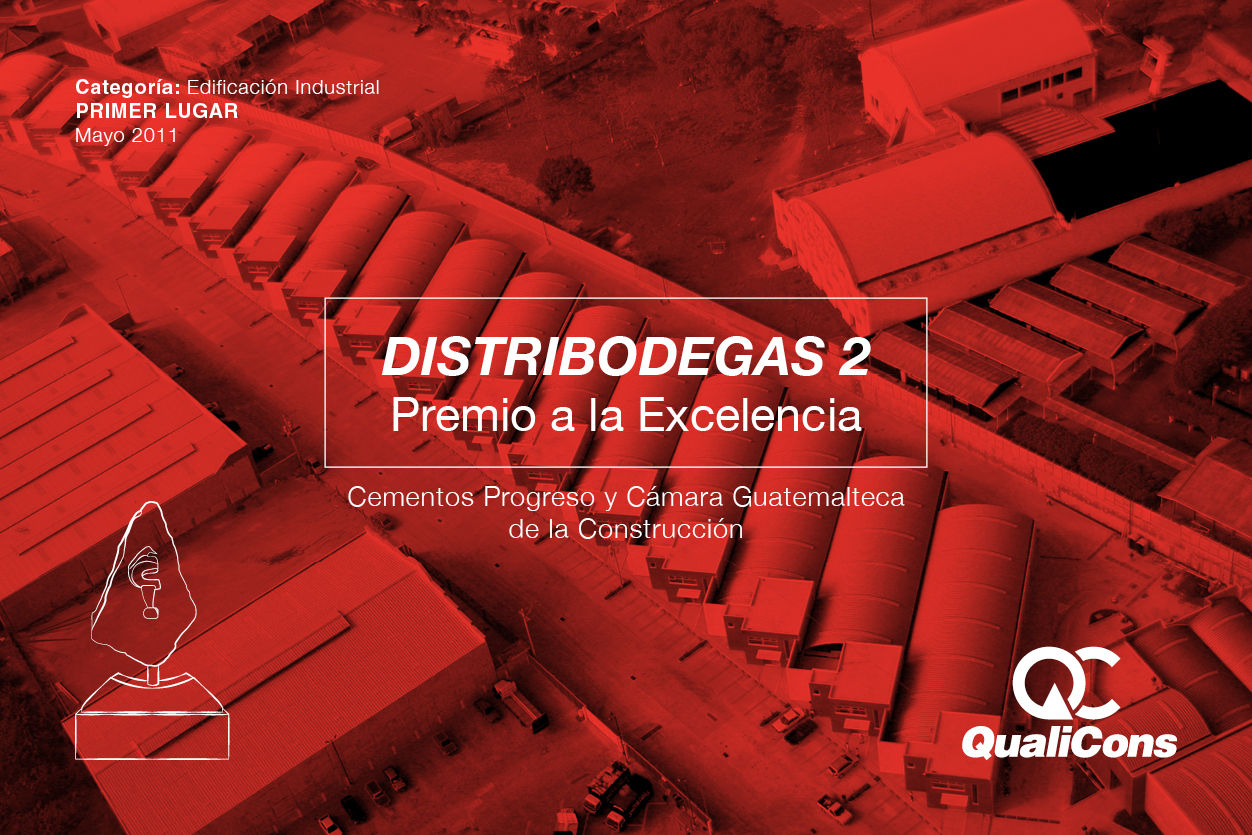Premio a la Excelencia - Cementos Progreso y Cámara Guatemalteca de la Construcción.